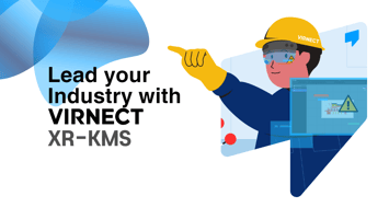 Lead your industry with VIRNECT XR Knowledge Management System